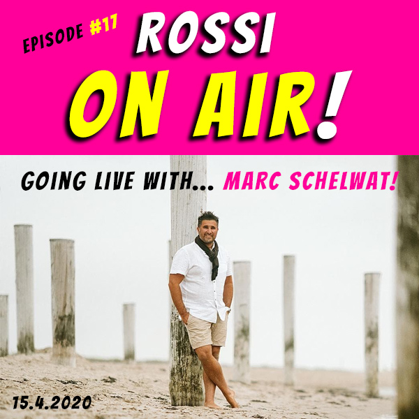 Rossi on air! - Der Hochzeitsfotografie-Podcast - Folge 17 - Marc Schelwat - Was man beim Umbuchen eines Hochzeits-Termins auf 2021 beachten sollte!