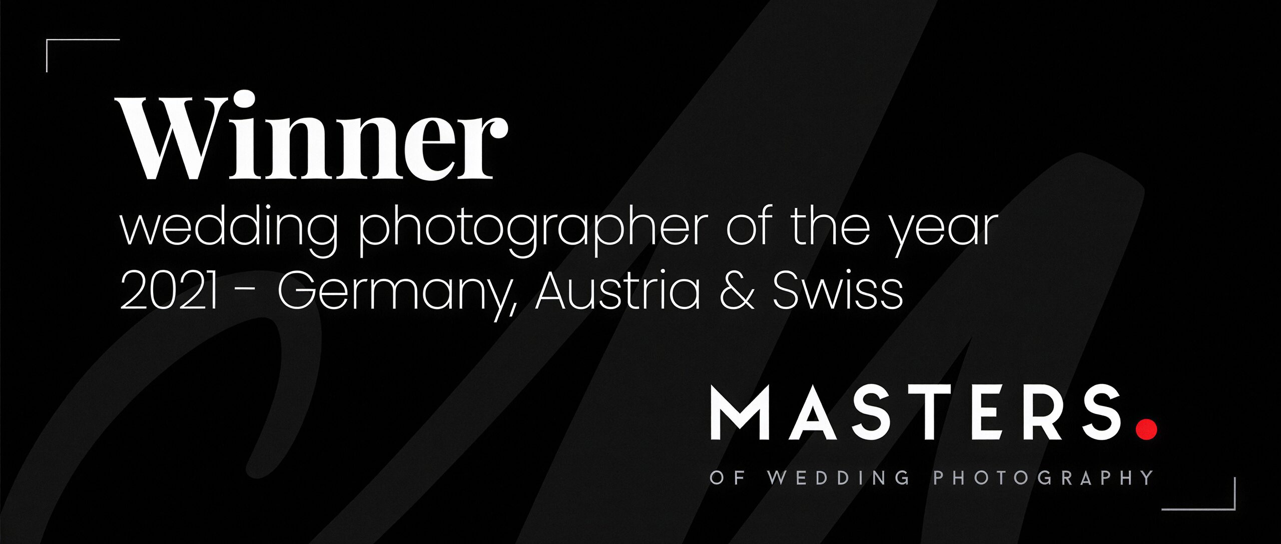 Auszeichnung für Rossi als Hochzeitsfotograf des Jahres 2021 bei den Masters of Wedding Photography - Hochzeitsfotograf Gießen
